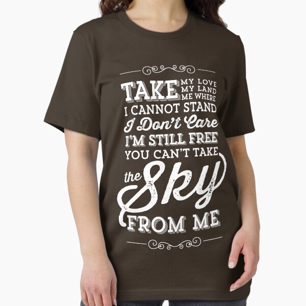 Item preview, You Can't Take The Sky From Me designed and sold by JenSnow.