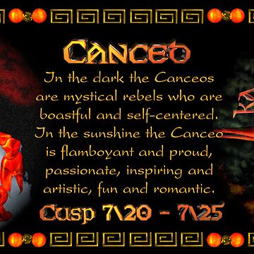 Valxart Cancer Leo zodiac Cusp is approximately from dates