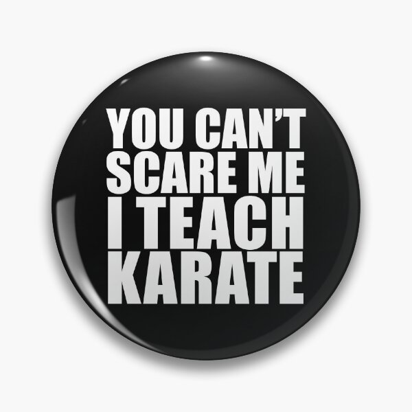 Artikelvorschau, Du kannst mich nicht erschrecken, ich unterrichte Karate-Lehrer Halloween entworfen und verkauft von losttribe.
