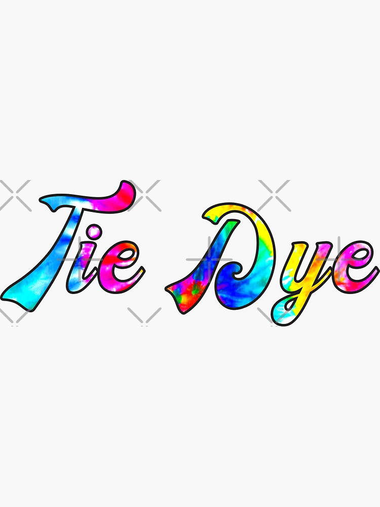 tie-dye-word-sticker-by-tetete-redbubble