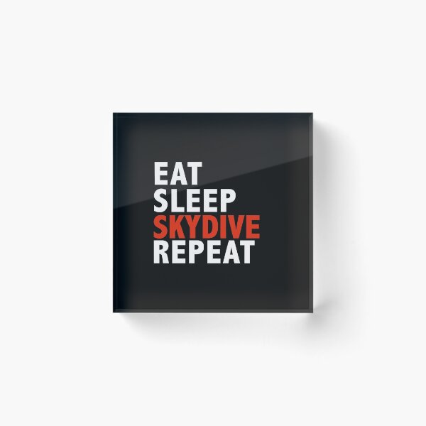 Item preview, Eat Sleep Skydive Skydiving designed and sold by losttribe.