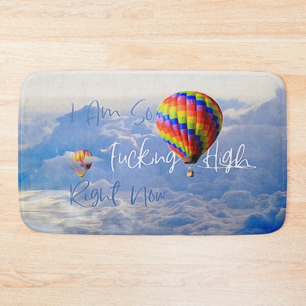 Item preview, "I'm So F High Right Now" Funny High Stoner Motivational Quote over Rainbow Hot Air Balloons in a Cloudy Blue Sky Watercolor Painting designed and sold by Neon-Wolf.