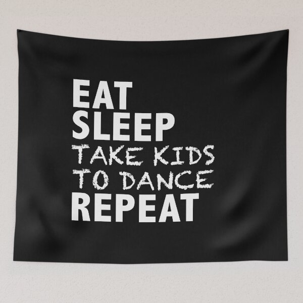 Item preview, Eat Sleep Take Kids To Dance Dance Mom Dance Dad designed and sold by losttribe.