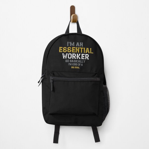 Item preview, Im an Essential Worker so Basically I i'm an Essential Worker so Basically I'm Kind of a Big Deal by Aoume Apparel designed and sold by kendall887.