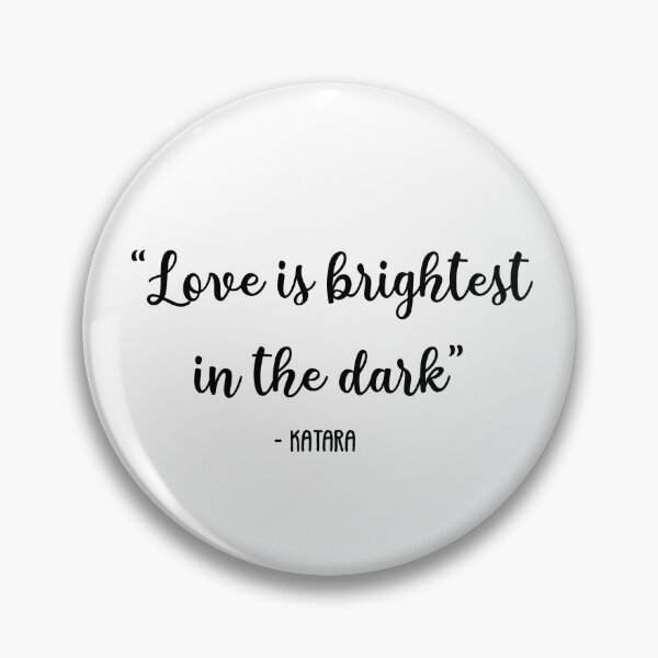 Item preview, Katara quote  designed and sold by Maiahcast27.