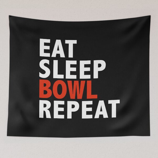Item preview, Eat Sleep Bowl Repetir Bowling Team Bowler designed and sold by losttribe.