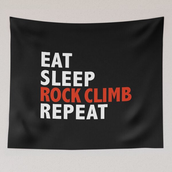Item preview, Eat Sleep Rock Climb Repeat Climber Mountaineer designed and sold by losttribe.