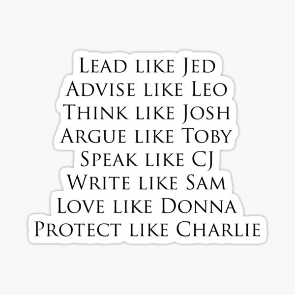 the west wing personalities Sticker