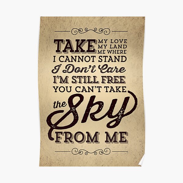 You Can't Take The Sky From Me Poster