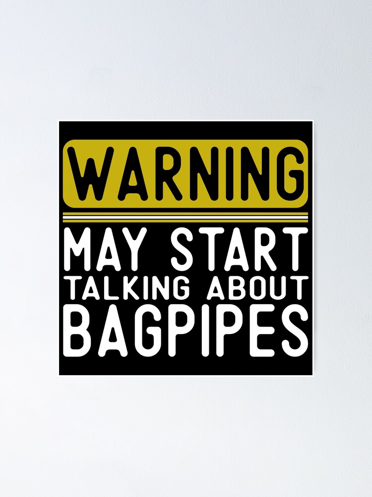 " Bagpipe Friends" Poster by saechla Redbubble
