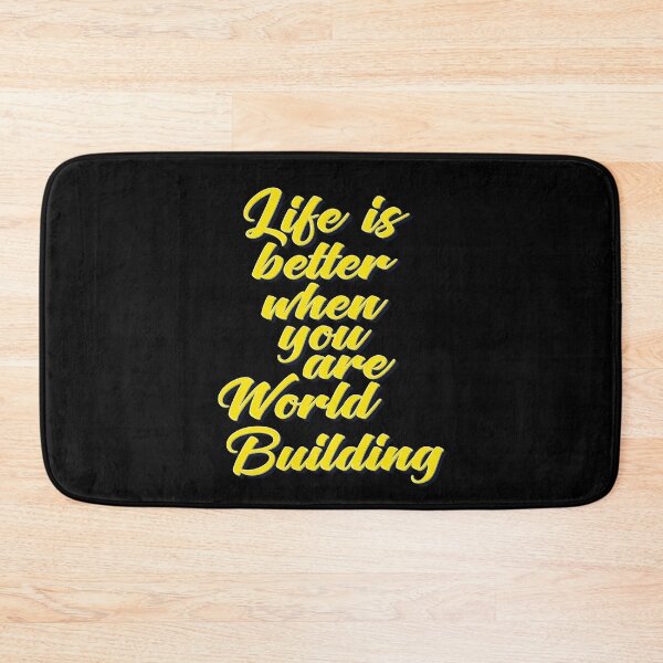 Item preview, Life Is Better When You Are World Building designed and sold by ProjectX23.