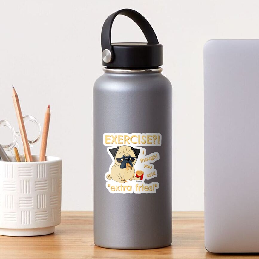Pug with Extra Fries Sticker