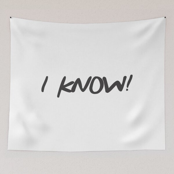 Item preview, I Know! - Funny Quote shirt  designed and sold by caiquefelino15.