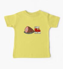 I Want All The Ham Baby Tee