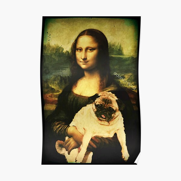 MONA LISA PUG Poster