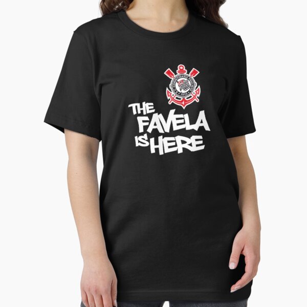 Item preview, Camisa do Corinthians The favela is here  designed and sold by Adriano Cruz.