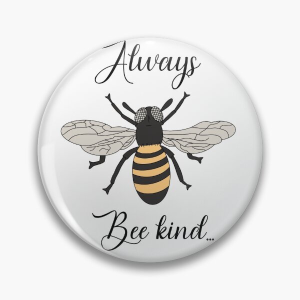 Item preview, Always Bee Kind designed and sold by MammaPanda.