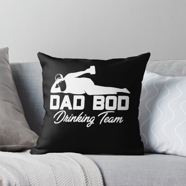 Item preview, Dad Bod Drinking Team designed and sold by Jay Bayne.