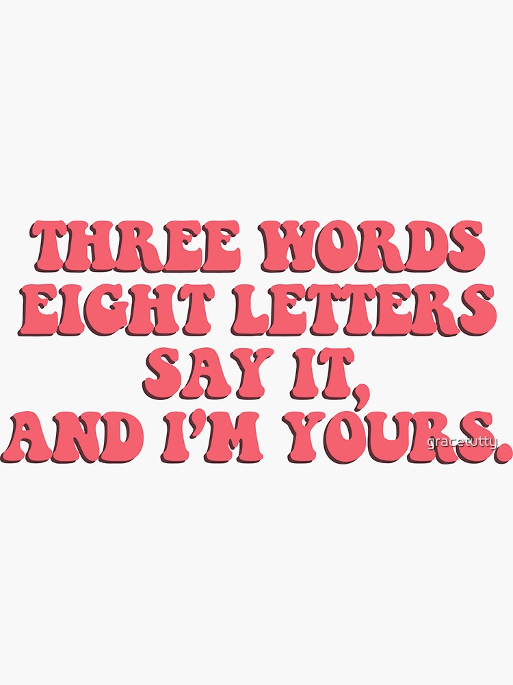  Three Words Eight Letters Gossip Girl Quote Red Sticker By 