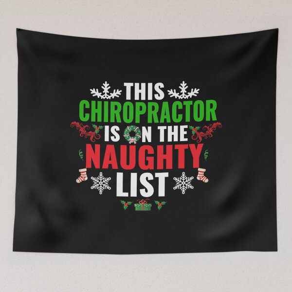 Item preview, This Chiropractor is on the Naughty list Christmas Xmas designed and sold by losttribe.