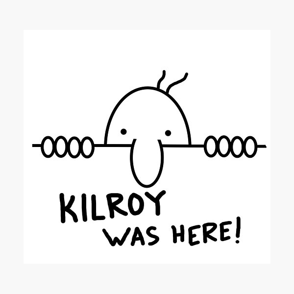 Kilroy Was Here Wall Art | Redbubble