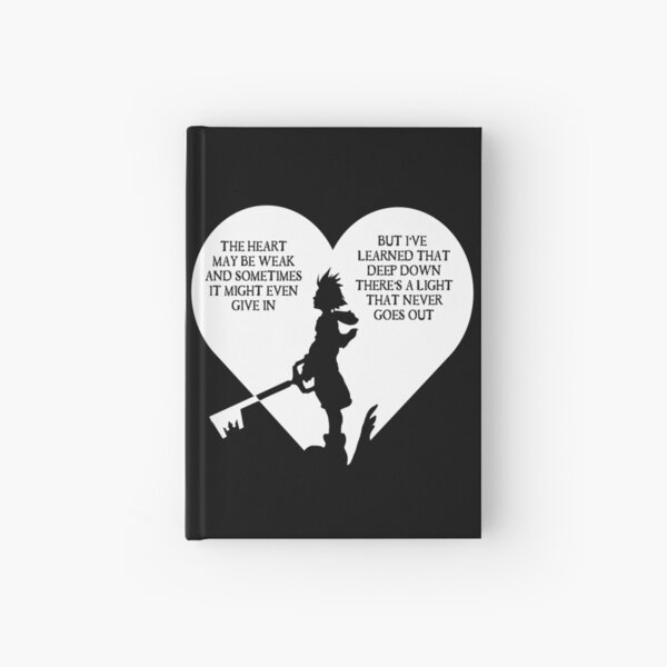 Kingdom hearts sora quote Hardcover Journal