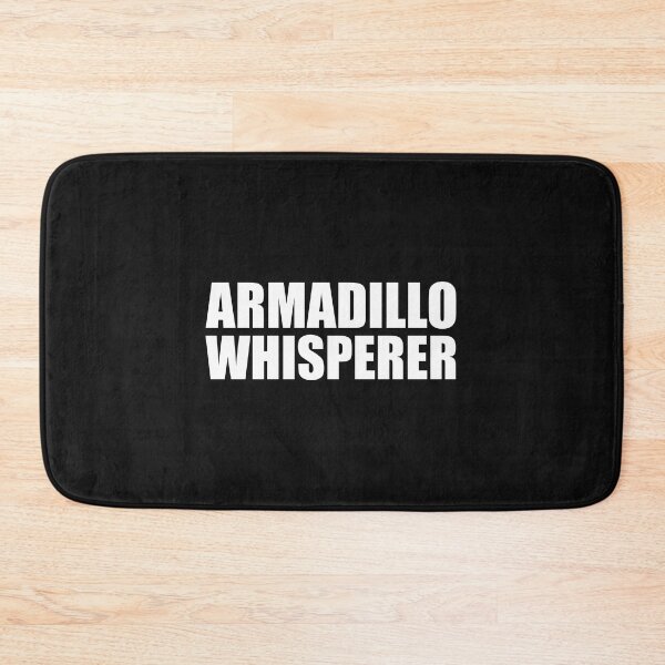 Item preview, Armadillo Whisperer Animal Lover Advocate designed and sold by losttribe.