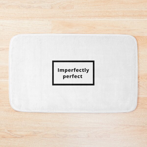 Item preview, Imperfectly perfect designed and sold by Omeris.