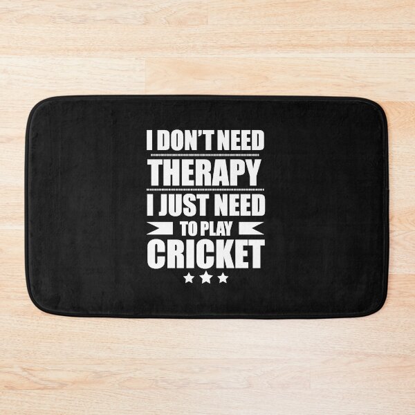 Item preview, I Don't Need Therapy Just Need to play cricket designed and sold by losttribe.