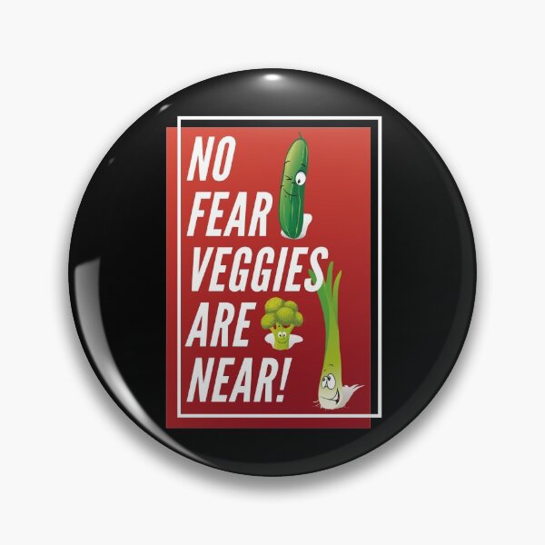 Item preview, No Fear Veggies are Near! designed and sold by Mochaprints.