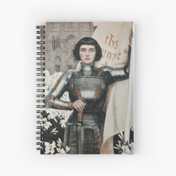 A 1903 engraving of Joan of Arc. Spiral Notebook