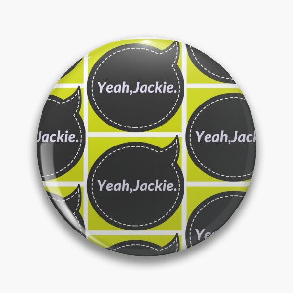 Item preview, Yeah,Jackie designed and sold by Funny-gal.