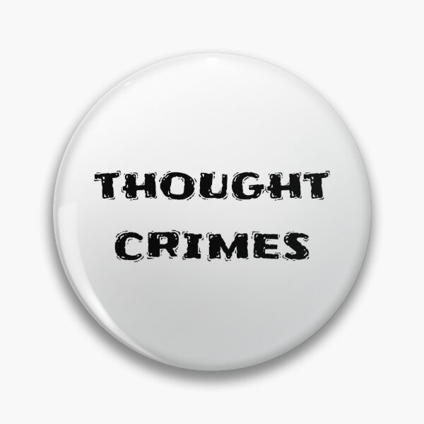 Item preview, thought crimes designed and sold by reasonslogan.