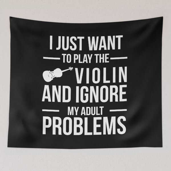 Item preview, I want to ignore adult problems and play violin violinist designed and sold by losttribe.