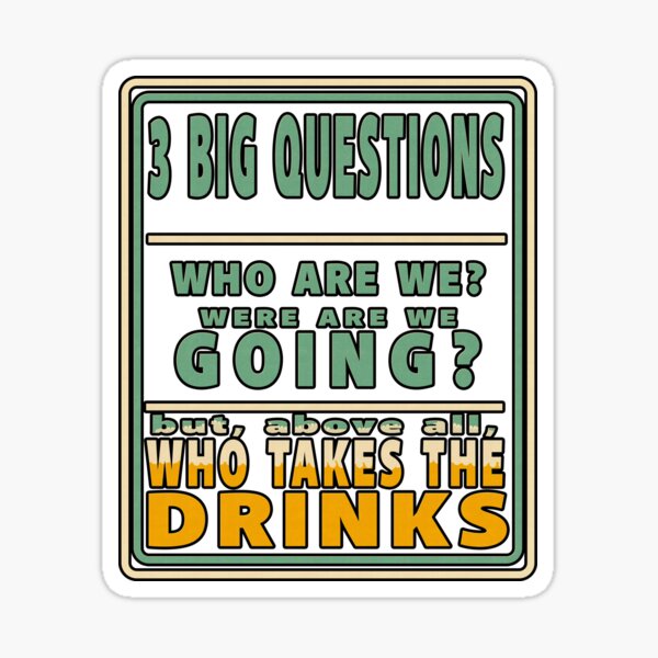 Item preview, The 3 questions that a human must answer sooner or later designed and sold by Qbclothing.