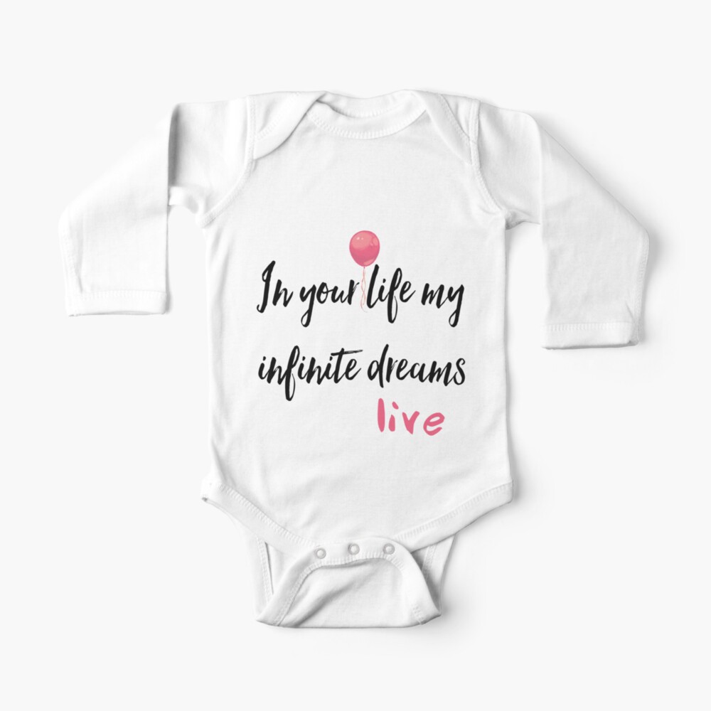 Love In Your Life My Infinite Dreams Live It Is Because Of You I Love You Cute T Shirt Love Masks Gift For Mom Gift For Girlfriend Best Gift Shirt Women Baby One Piece By Abraham Skenfh Redbubble