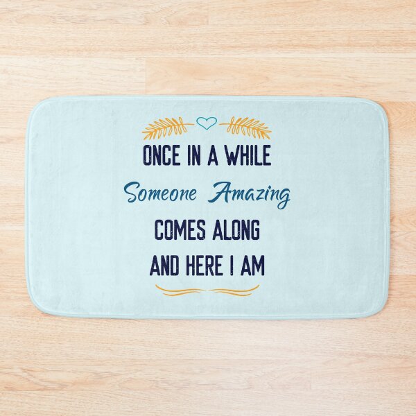 Item preview, Once in a while someone amazing comes along so here i am designed and sold by aminosile.