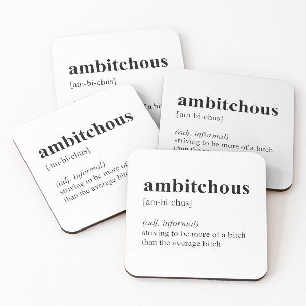 Item preview, Funny Ambitchous Definition designed and sold by JustCreativity.