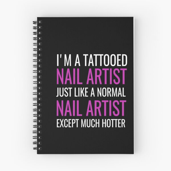 Item preview, I'm A Tattooed Nail Artist Just Like A Normal Nail Artist Except Much Hotter , Nail , Nail Tech Gift, Manicurist / Manicurist Gift / Gift for Manicurist / funny Manicurist  / Manicurists designed and sold by Chamssou.