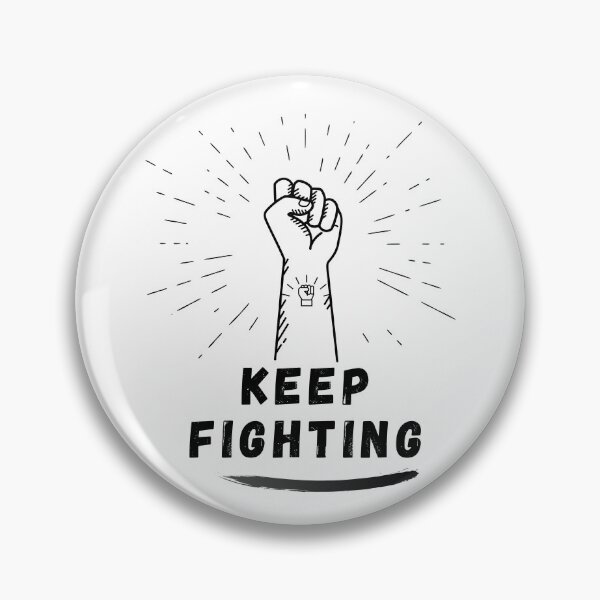Item preview, Keep Fighting the Fight - Black Lives Matter designed and sold by Motivationmint.
