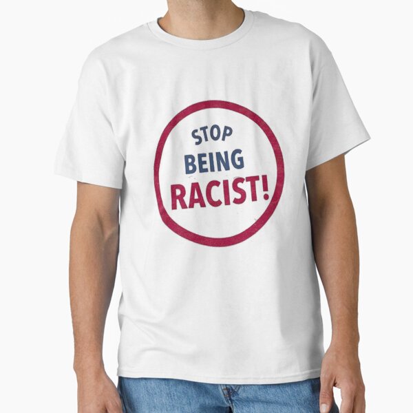 Vista previa del artículo con la obra «Deja de ser racista», diseñado y vendido por chkokis Clothing.