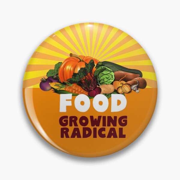 Item preview, Food growing radical designed and sold by squarepenguin.