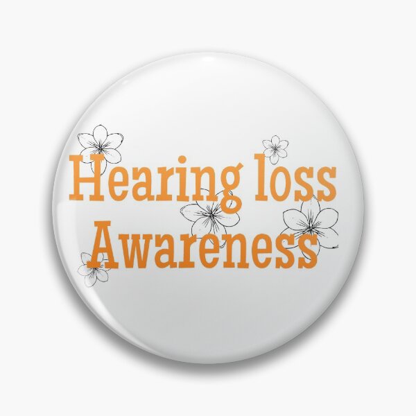 Item preview, hearing loss awareness designed and sold by pepperlex99.