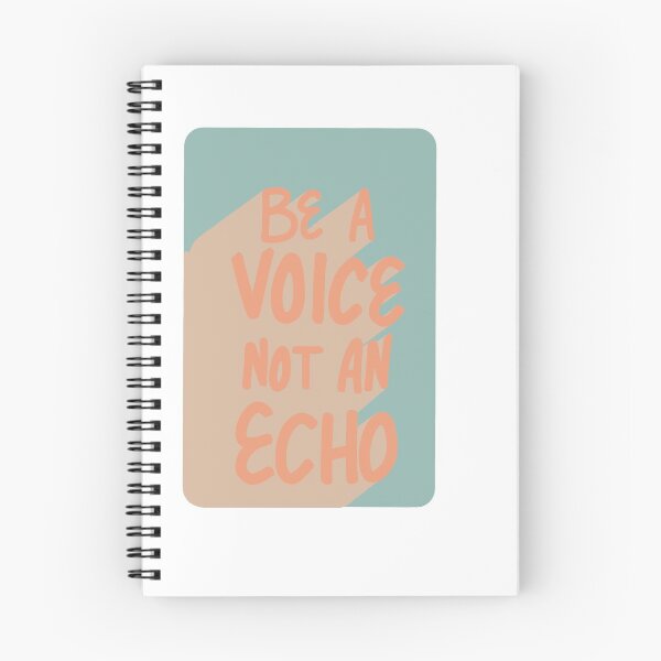 Item preview, Be A Voice Not An Echo designed and sold by made by esther designs.