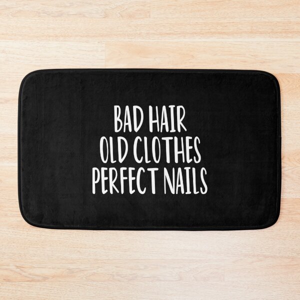 Item preview, Bad Hair Old Clothes Perfect Nails / Nail , Nail Tech Gift, Manicurist / Manicurist Gift / Gift for Manicurist / funny Manicurist  / Manicurists floral style designed and sold by Chamssou.