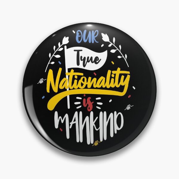 Item preview, our true nationality is mankind designed and sold by chris299.