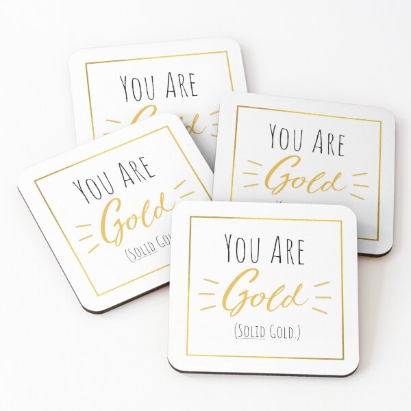 Item preview, You Are Gold, Solid Gold designed and sold by Laura Montalvo.