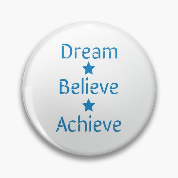 Item preview, Dream Believe Achieve designed and sold by millsofsp.
