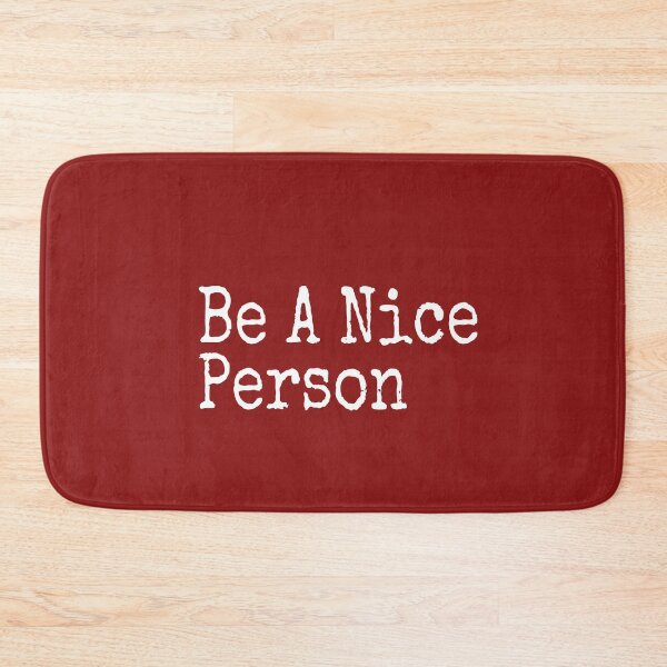 Item preview, Be a Nice Person - Being a good shirt & Merchandise for all designed and sold by ViVedX.