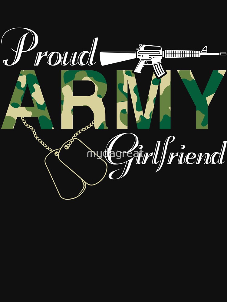 "Proud Army Girlfriend Shirt Army Girlfriend Gift Military Girlfriend